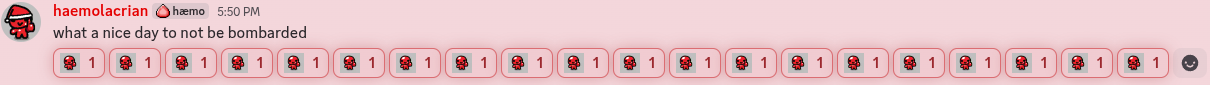 haemolacrian: what a nice day to not be bombarded (20 haemo super reacts)